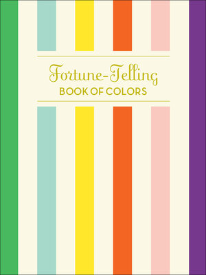 cover image of Fortune-Telling Book of Colors